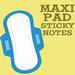 Maxi Pad Sticky Notes