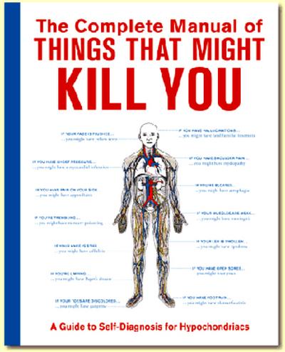Click to get Complete Manual of Things That Might Kill You